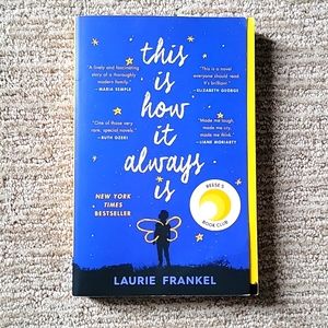 This is how it Always is by Laurie Frankel